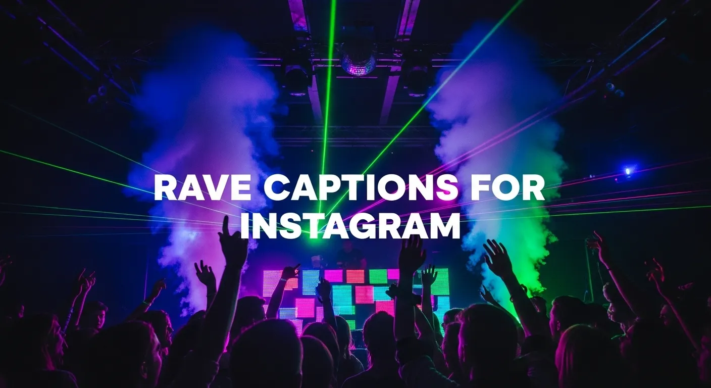 Rave Captions for Instagram